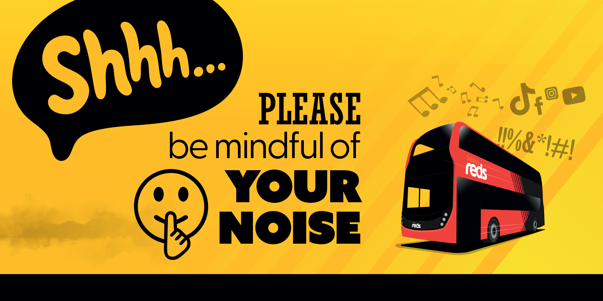 Image of a Salisbury Reds bus with text please be mindful of your noise